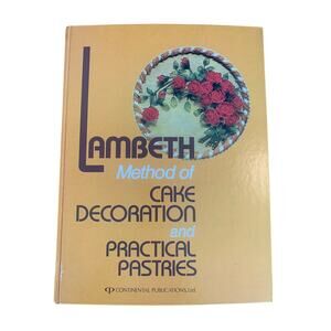 Lambeth Method of Cake Decoration&Practical Pastries RARE Vtg Cookbook 1980